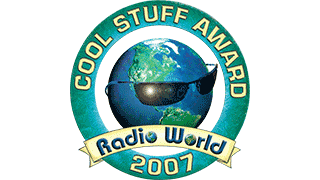 Radio World Cool Stuff Award 2007
