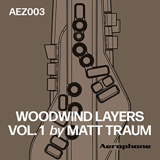 AEZ003 Woodwind Layers Vol. 1