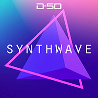 D-50 Synthwave