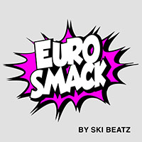 Eurosmack by Ski Beatz