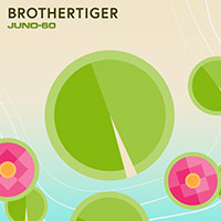 JUNO-60 Brothertiger