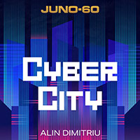 JUNO-60 Cyber City