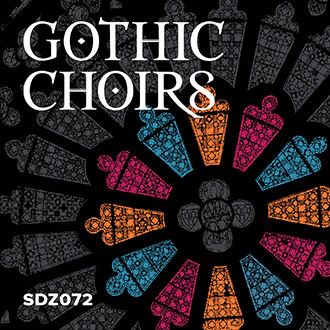SDZ072 Gothic Choirs
