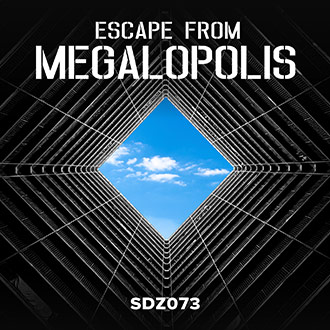 SDZ073 Escape from Megalopolis