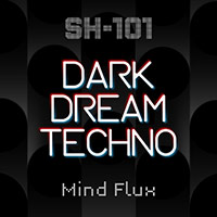 SH-101 Dark Dream Techno