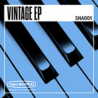 SNA001 SuperNATURAL Vintage EP