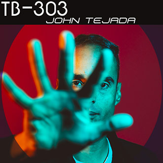 TB-303 John Tejada