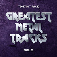 TD-17 Kit Pack: Greatest Metal Tracks Vol. 2
