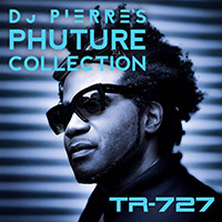 TR-727 DJ Pierre’s Phuture Collection