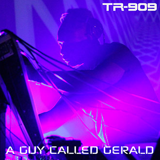 TR-909 A Guy Called Gerald