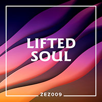 ZEZ009 Lifted Soul