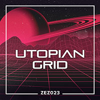 ZEZ023 Utopian Grid