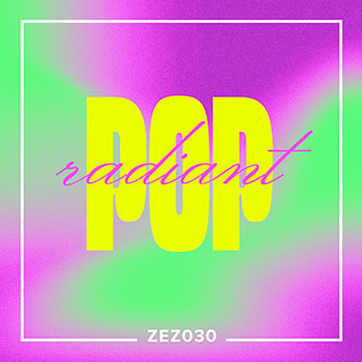ZEZ030 Radiant Pop