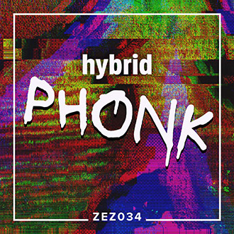 ZEZ034 Hybrid Phonk