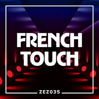 ZEZ035 French Touch