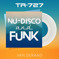 TR-727 Nu-Disco and Funk